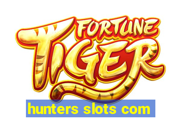 hunters slots com